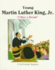 Young Martin Luther King, Jr. : 