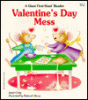 Valentine's Day mess
