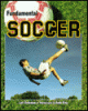 Fundamental soccer