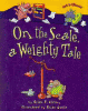 On the scale : a weighty tale