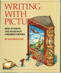 Writing with pictures : how to write and illustrate children's books