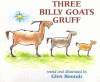 The three billy goats Gruff