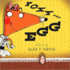 Foxy and Egg : starring Vivien Vixen as Foxy DuBois, introducing Edward L'Oeuf as Egg