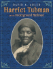 Harriet Tubman and the Underground Railroad