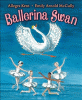 Ballerina swan