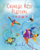 Chinese kite festival = Zhongguo feng zheng jie
