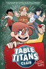Table Titans Club. Vol. 1