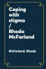 Coping with stigma