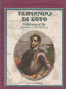 Hernando de Soto : trailblazer of the American Southeast