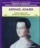 Abigail Adams : famous first lady = Destacada primera dama