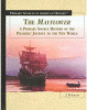 The Mayflower : a primary source history of the pilgrims' journey to the new world