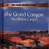 The Grand Canyon : the widest canyon