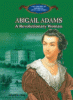 Abigail Adams : a Revolutionary woman