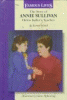The story of Annie Sullivan, Helen Keller's teacher