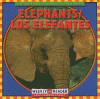Elephants = Los elefantes
