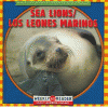Sea lions = Los leones marinos