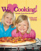 We [heart] cooking! : totally tasty food for kids