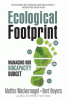 Ecological footprint : managing our biocapacity budget