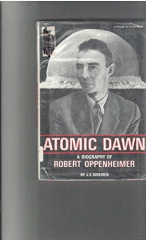 Atomic dawn : a biography of Robert Oppenheimer