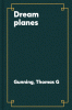 Dream planes