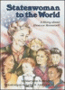 Stateswoman to the world : a story about Eleanor Roosevelt