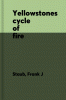 Yellowstone's cycle of fire