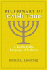 Dictionary of Jewish Terms : a guide to the language of Judaism