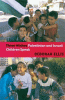 Three wishes : Palestinian and Israeli children speak