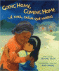 Going home, coming home / Ve nhà, thăm quê huong / truyện, Truong Tran ; minh họa, Ann Phong.