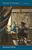 Travels In Vermeer by Michael White