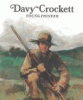 Davy Crockett : young pioneer