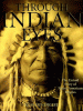 Through Indian eyes : the untold story of Native American peoples.