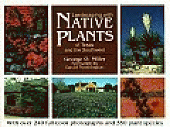 Landscaping with native plants of Texas and the southwest