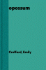 The opossum
