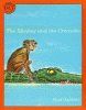 The monkey and the crocodile : a Jataka tale from India
