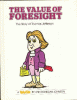 The value of foresight : the story of Thomas Jefferson