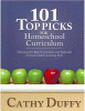101 top picks for homeschool curriculum : choosing the right curriculum and approach for each child's learning style
