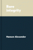 Rare integrity : a portrait of L.W. Payne, Jr.