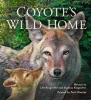 Coyote's wild home