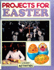 Projects for Easter & holiday activities