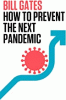 How to prevent the next pandemic