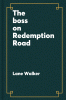 Boss on Redemption Road