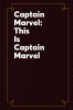 This is Captain Marvel