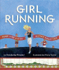 Girl running : Bobbi Gibb and the Boston Marathon