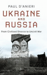 Ukraine and Russia : from civilized divorce to uncivil war