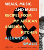Meals, music, and muses : recipes from my African ...
