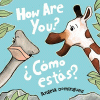 How are you? = ¿Cómo estás?