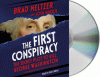 The first conspiracy : the secret plot to kill George Washington