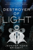 Destroyer of light
