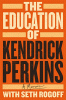 The education of Kendrick Perkins